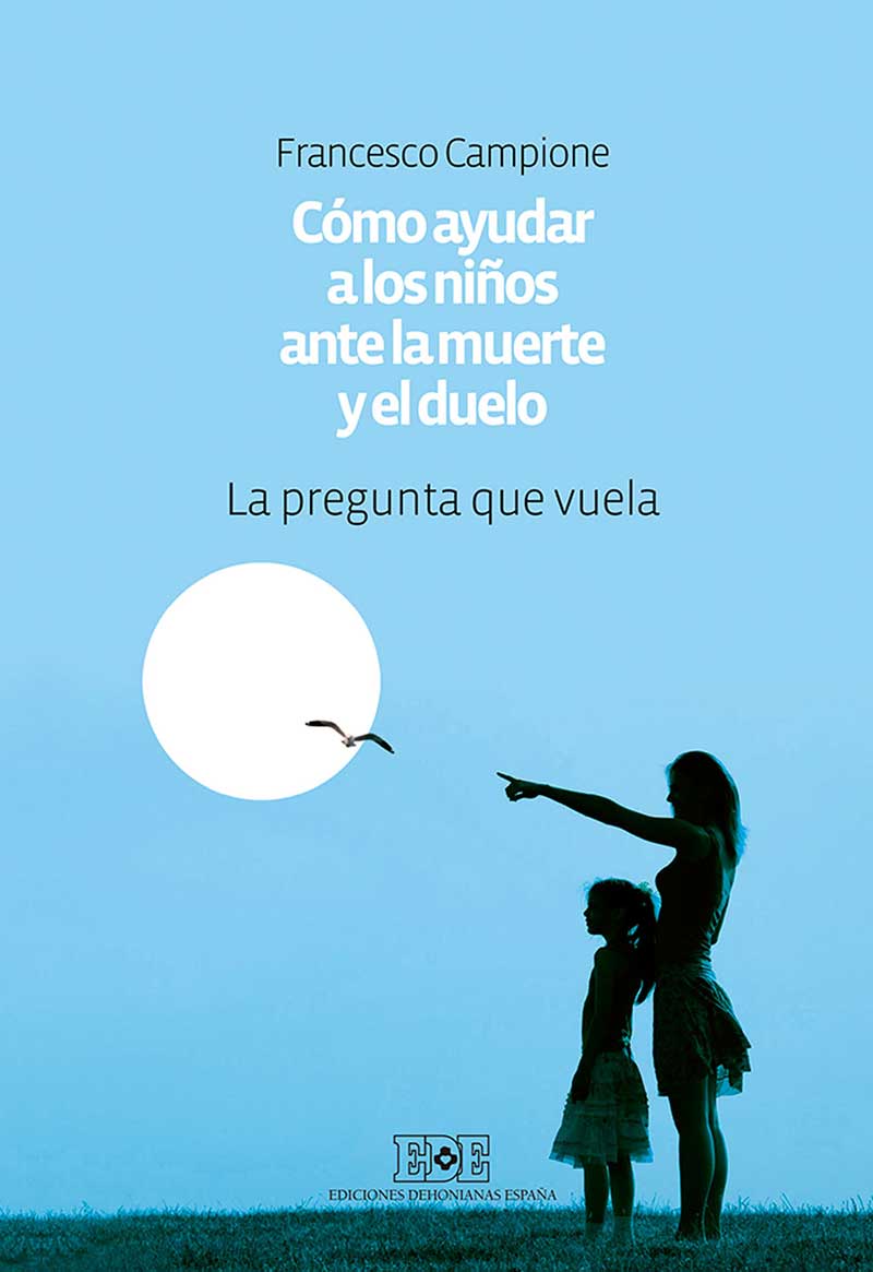 portada Cómo ayudar a los niños ante la muerte y el duelo portada Cómo ayudar a los niños ante la muerte y el duelo