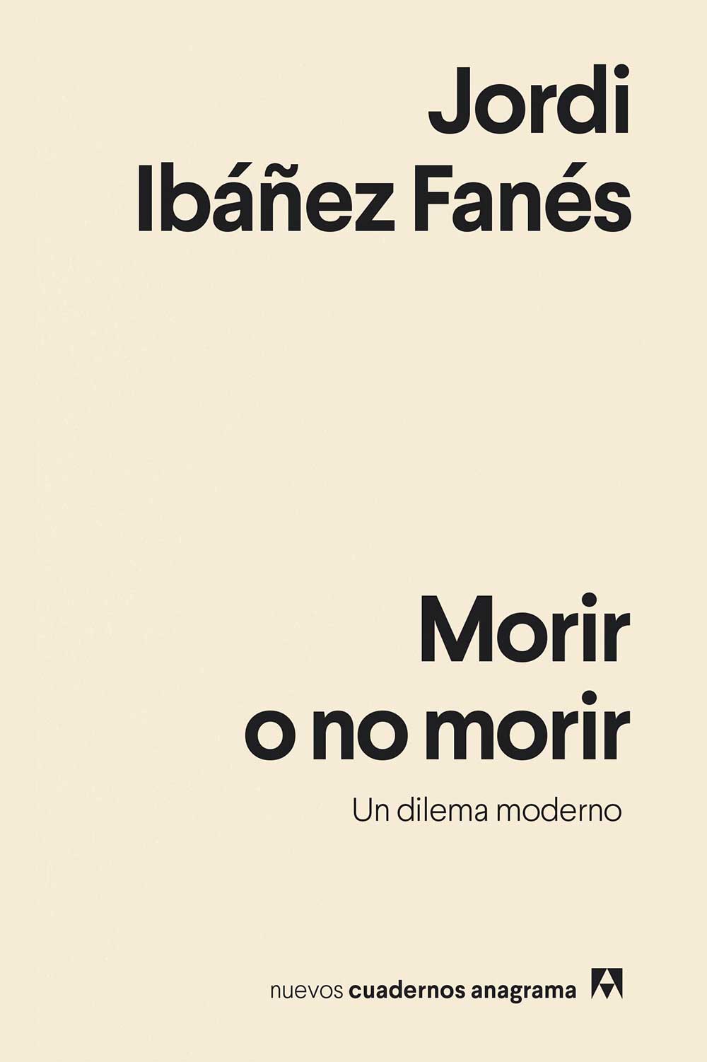 portada Morir o no morir. Un dilema moderno