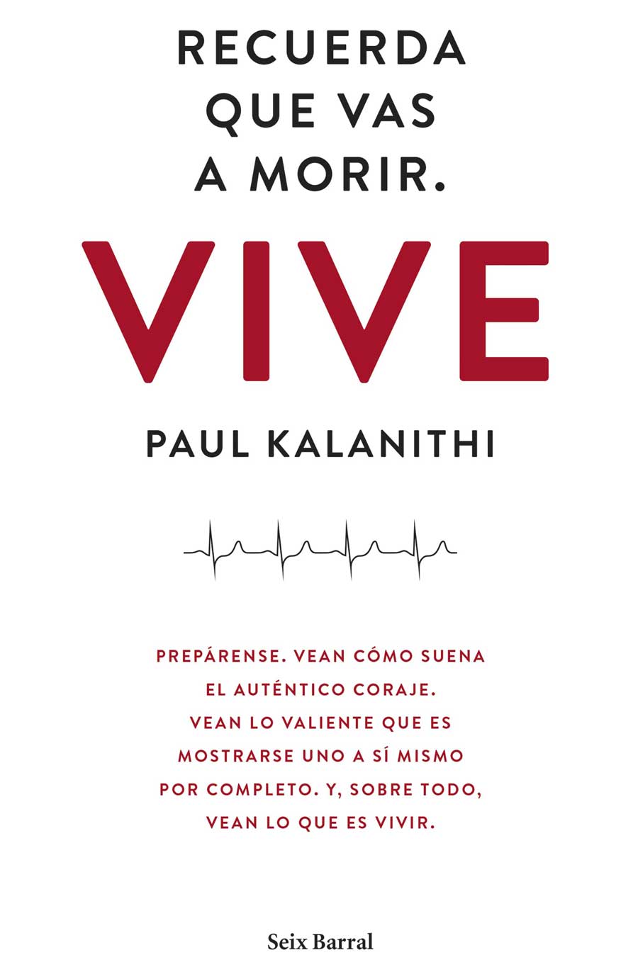 Vive. Recuerda que vas a morir, portada Vive. Recuerda que vas a morir, portada