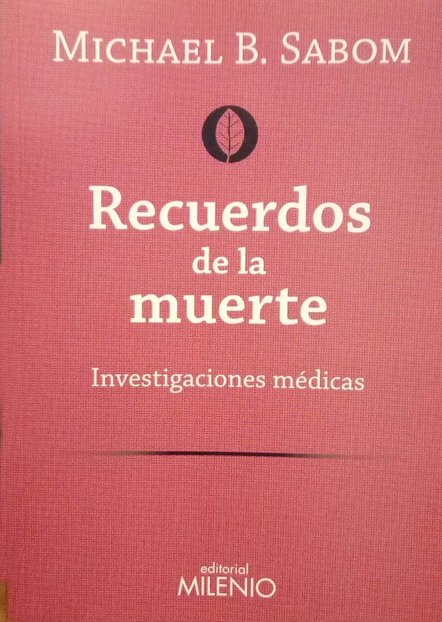 portada Recuerdos de la muerte. Investigaciones médicas